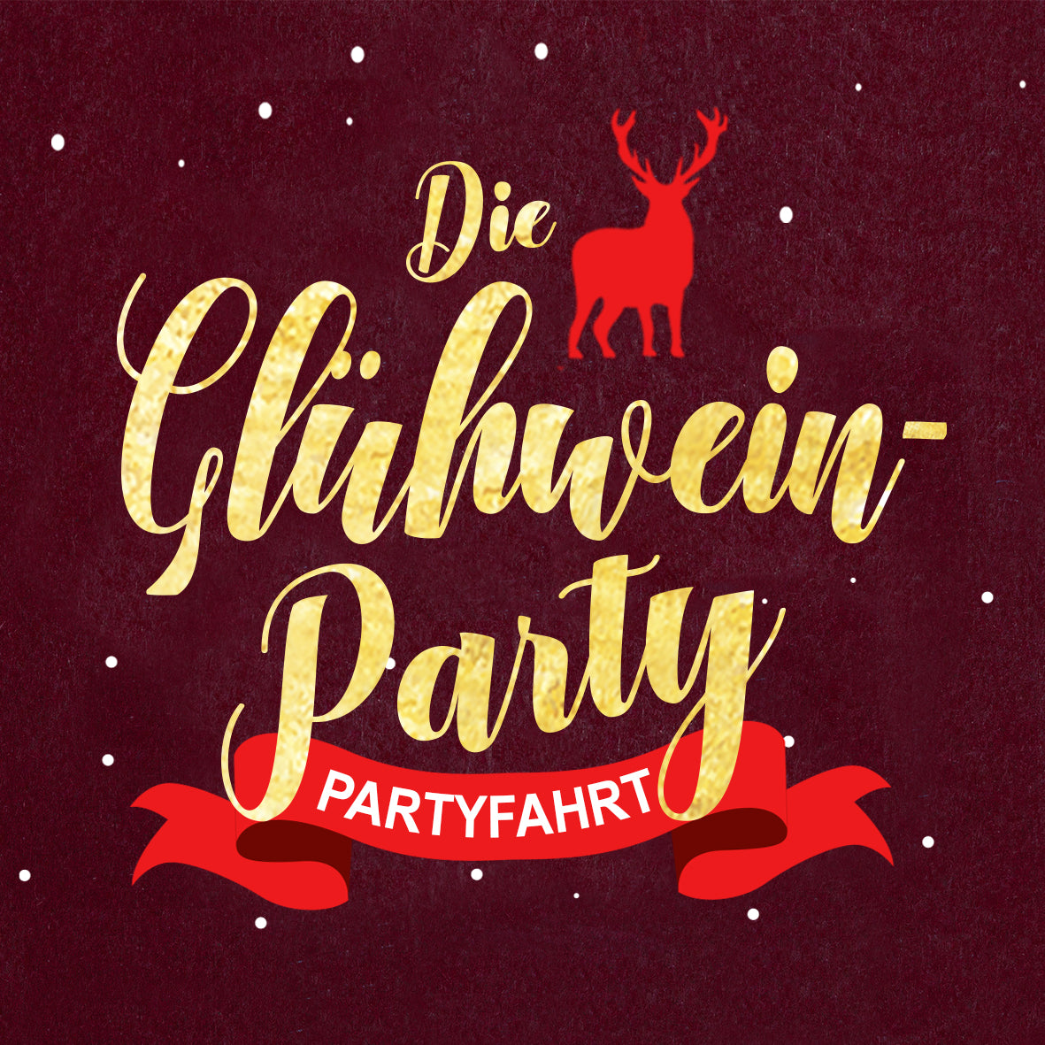 Die Glühwein Party - Partyfahrt mit DJ