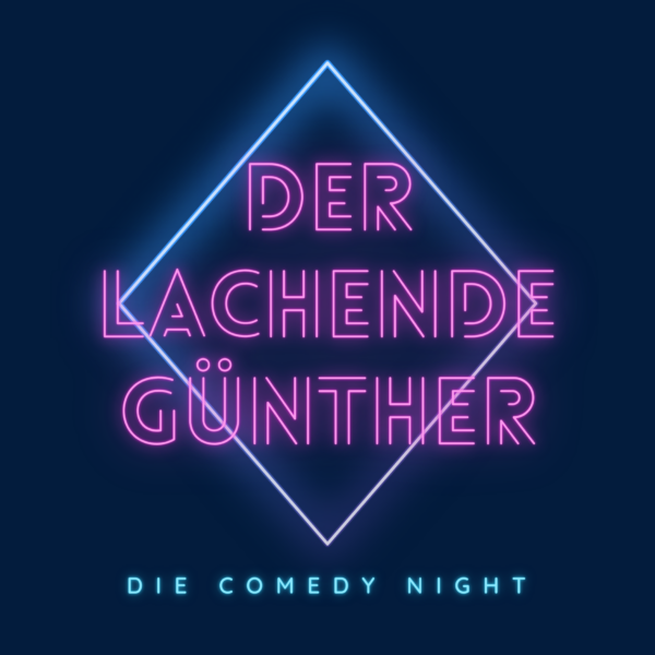 Der Lachende Günther - Die Comedy Night