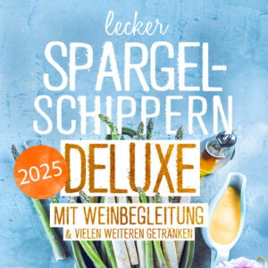 Spargel Deluxe 2025